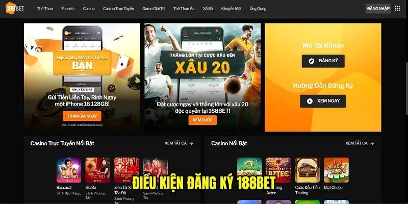 Đăng Ký 188bet - Tạo Tài Khoản Hội Viên Chính Thức Dễ Dàng 6 Điều kiện đăng ký 188bet